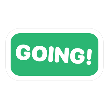 Going!